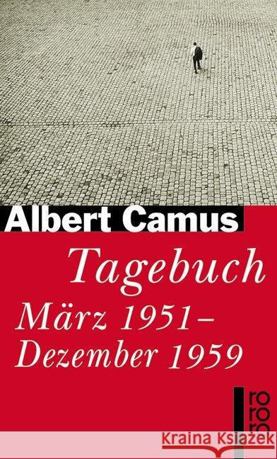 Tagebuch März 1951 - Dezember 1959 Camus, Albert Meister, Guido G.  9783499221996 Rowohlt TB.