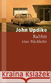 Rabbit, eine Rückkehr Updike, John Carlsson, Maria   9783499235382 Rowohlt TB.