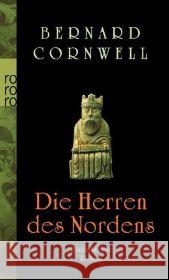 Die Herren des Nordens : Historischer Roman. Weltbestseller Cornwell, Bernard Fell, Karolina  9783499245381 Rowohlt TB.