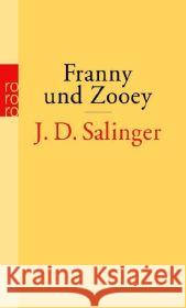 Franny und Zooey Salinger, Jerome D. Schönfeld, Eike  9783499245589 Rowohlt TB.