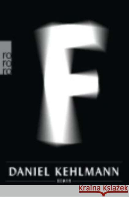 F : Roman Daniel Kehlmann   9783499249273 Rowohlt Taschenbuch Verlag GmbH