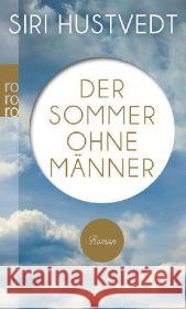 Der Sommer Ohne Manner Siri Hustvedt 9783499255861