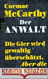 Der Anwalt : The Counselor. Ein Drehbuch. Deutsche Erstausgabe McCarthy, Cormac 9783499267246