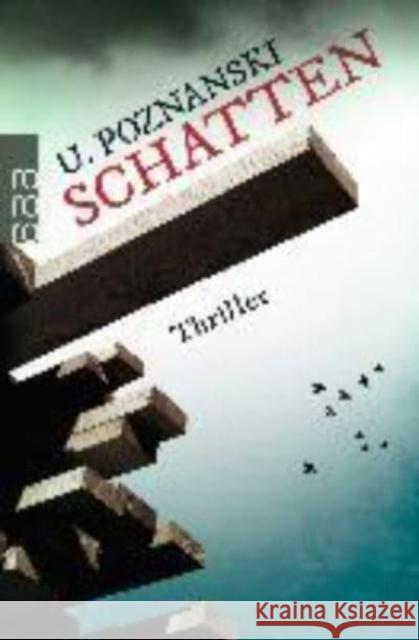 Schatten : Thriller Poznanski, Ursula 9783499267444