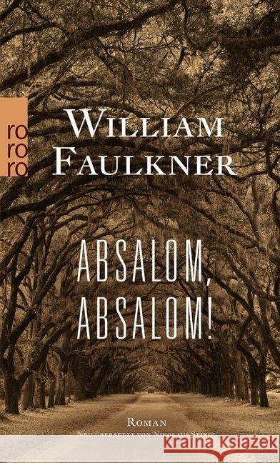 Absalom, Absalom! Faulkner, William 9783499270994
