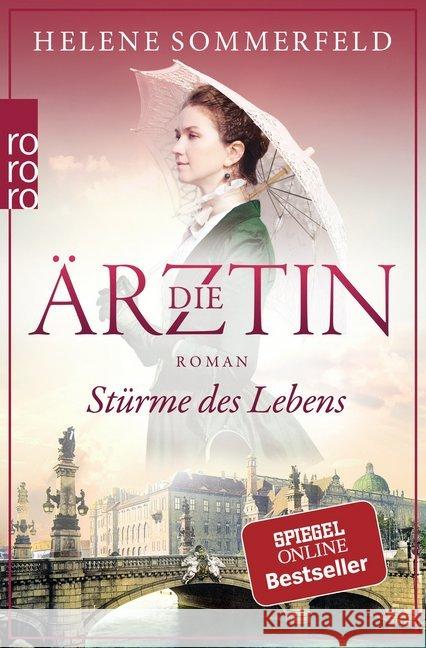 Die Ärztin: Stürme des Lebens : Roman Sommerfeld, Helene 9783499274008