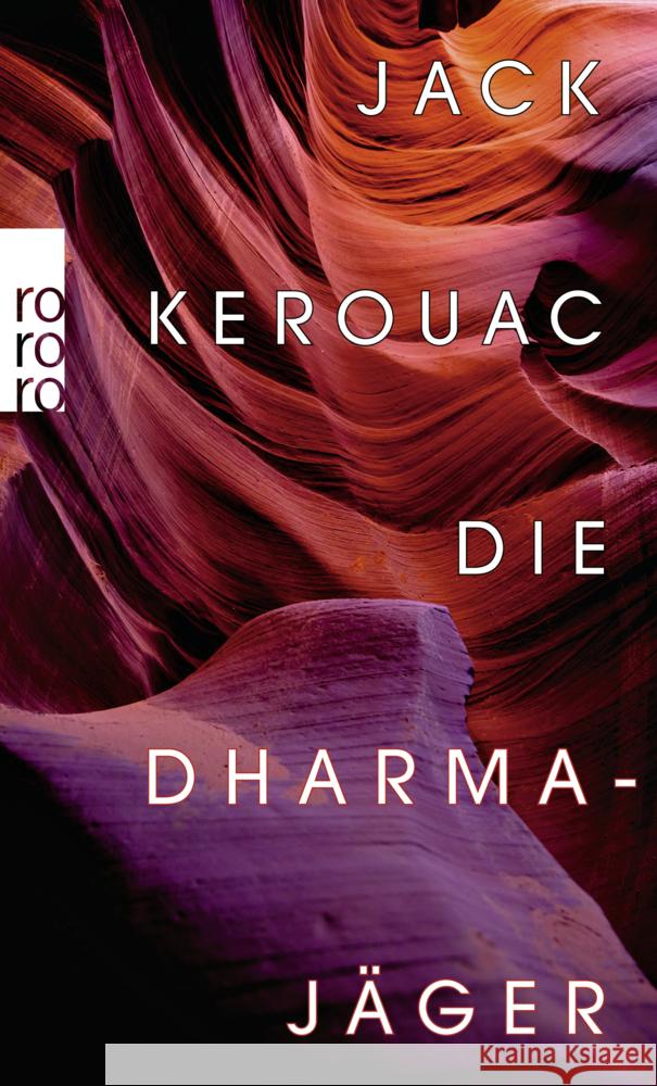 Die Dharmajäger Kerouac, Jack 9783499276859