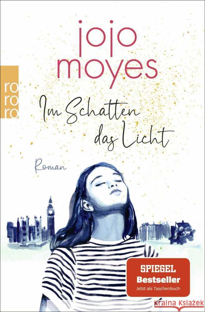 Im Schatten das Licht Moyes, Jojo 9783499290251