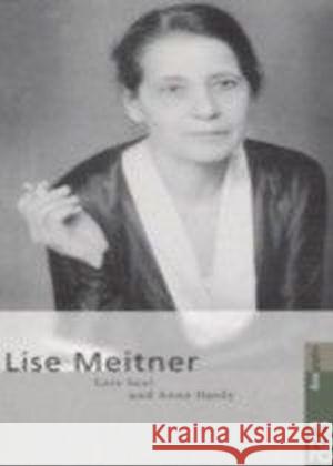Lise Meitner Sexl, Lore Hardy, Anne  9783499504396 Rowohlt TB.