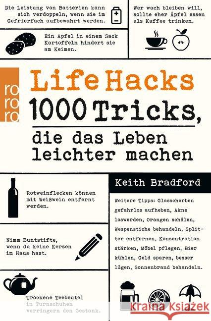 Life Hacks : 1000 Tricks, die das Leben leichter machen Bradford, Keith 9783499631047 Rowohlt TB.