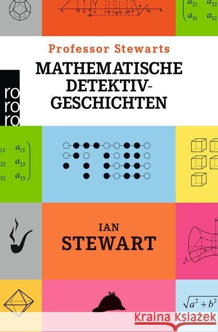 Professor Stewarts mathematische Detektivgeschichten Stewart, Ian 9783499631085 Rowohlt TB.