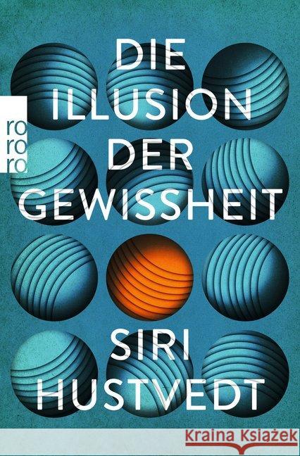 Die Illusion der Gewissheit Hustvedt, Siri 9783499633911