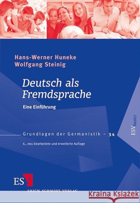 Deutsch als Fremdsprache : Eine Einführung Huneke, Hans-Werner; Steinig, Wolfgang 9783503137657 Schmidt (Erich), Berlin