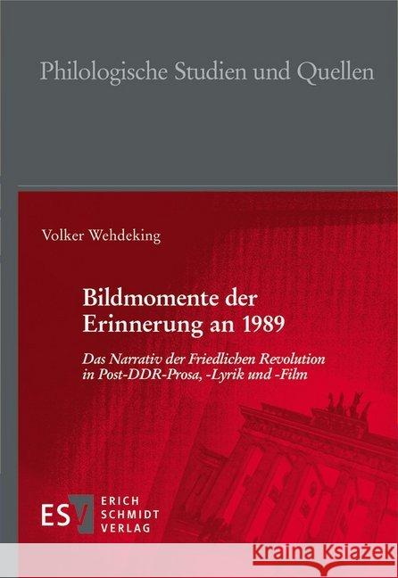 Bildmomente der Erinnerung an 1989 Wehdeking, Volker 9783503194308 Schmidt (Erich), Berlin