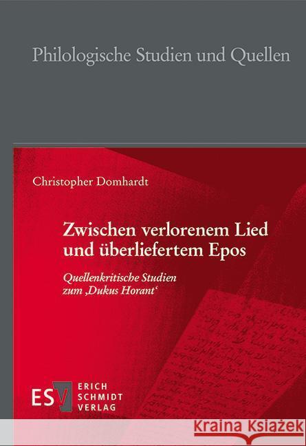 Zwischen verlorenem Lied und überliefertem Epos Domhardt, Christopher 9783503211197 Schmidt (Erich), Berlin