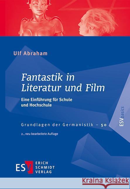 Fantastik in Literatur und Film Abraham, Ulf 9783503211265 Schmidt (Erich), Berlin