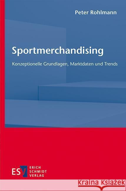 Sportmerchandising Rohlmann, Peter 9783503211692