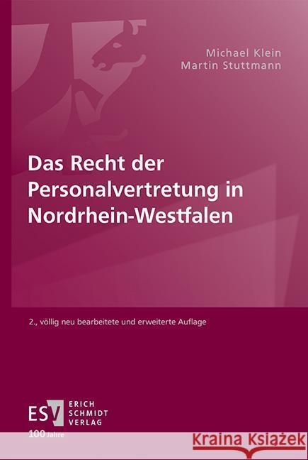 Das Recht der Personalvertretung in Nordrhein-Westfalen Klein, Michael, Stuttmann, Martin 9783503237647