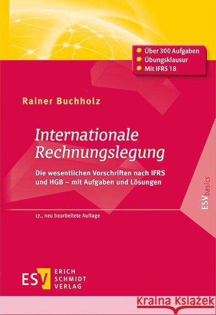 Internationale Rechnungslegung Buchholz, Rainer 9783503241774 Erich Schmidt Verlag