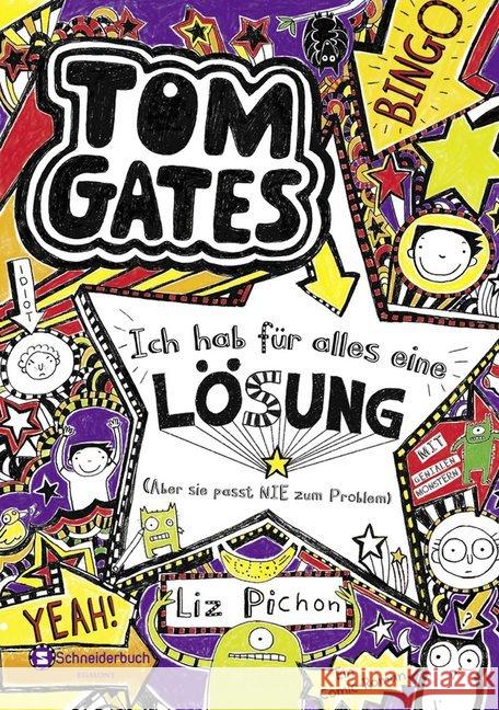 Tom Gates - Ich hab für alles eine Lösung : (Aber sie passt nie zum Problem). Ein Comic-Roman Pichon, Liz 9783505132629 Egmont SchneiderBuch