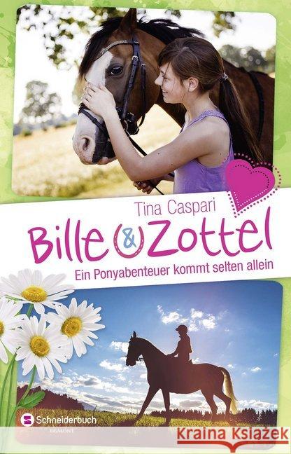 Bille und Zottel - Ein Ponyabenteuer kommt selten allein : Pusztaferien und Ponybriefe; Reitklub Wedenbruck; Die letzte Hürde Caspari, Tina 9783505138126