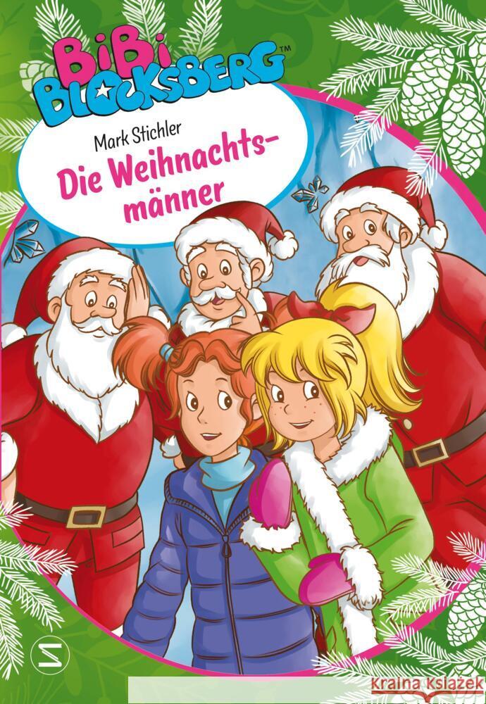 Bibi Blocksberg - Die Weihnachtsmänner Stichler, Mark 9783505144530 Schneiderbuch