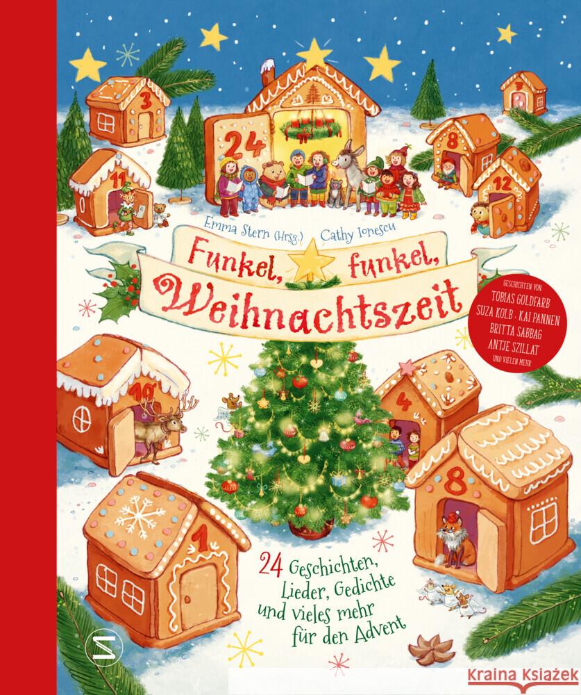 Funkel, funkel, Weihnachtszeit. 24 Geschichten, Lieder, Gedichte und vieles mehr für den Advent Below, Christin-Marie, Kleinschmidt, Judith, Kolb, Suza 9783505150753 Schneiderbuch