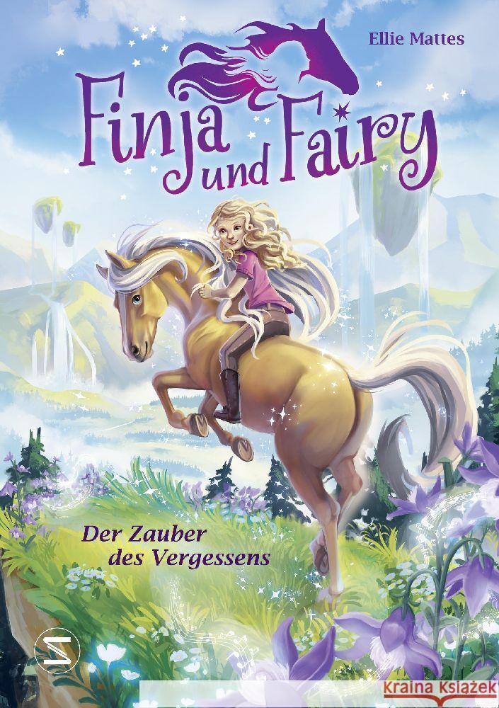 Finja und Fairy - Der Zauber des Vergessens Mattes, Ellie 9783505151248