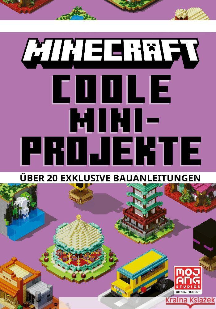 Minecraft Coole Mini-Projekte. Über 20 exklusive Bauanleitungen Minecraft, Mojang AB, McBrien, Thomas 9783505151491 Schneiderbuch