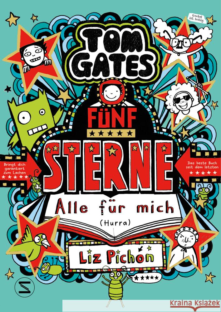 Tom Gates. Fünf Sterne - Alle für mich (Hurra) Pichon, Liz 9783505151804 Schneiderbuch