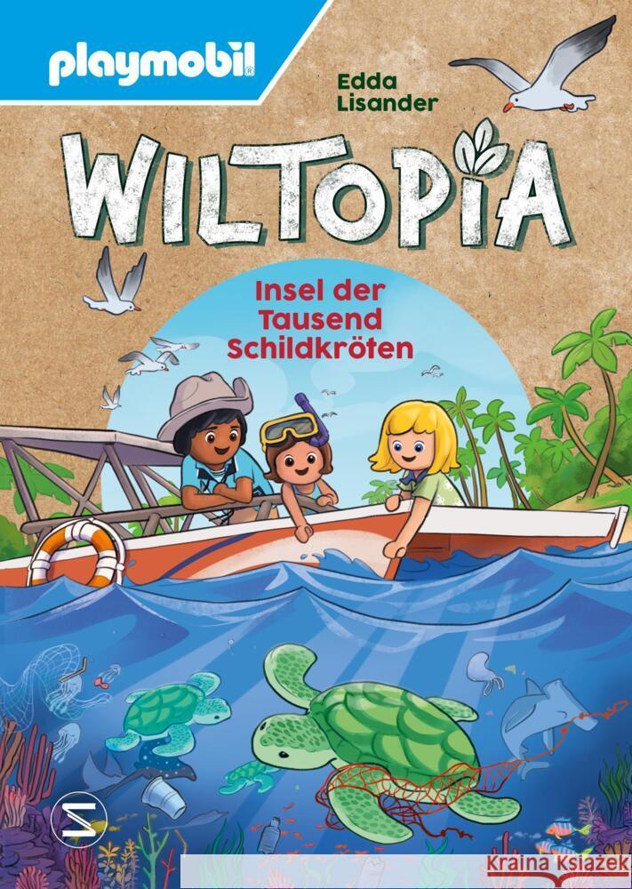 PLAYMOBIL Wiltopia. Insel der Tausend Schildkröten Lisander, Edda 9783505152108