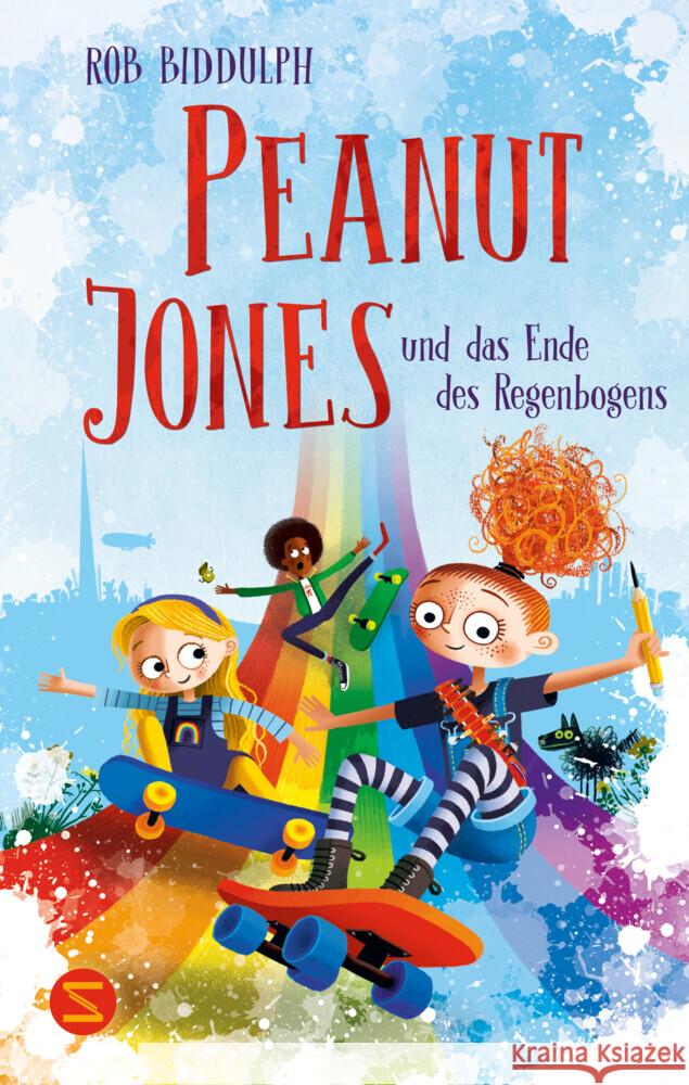Peanut Jones und das Ende des Regenbogens Biddulph, Rob 9783505152689