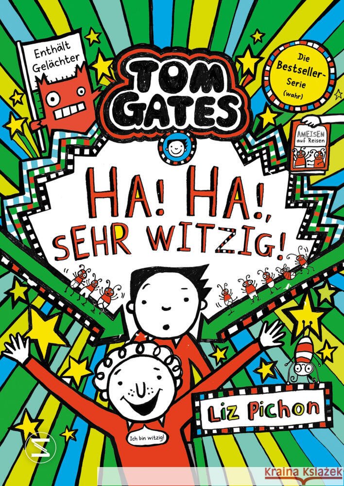 Tom Gates - Ha, ha, sehr witzig! Pichon, Liz 9783505152795 Schneiderbuch