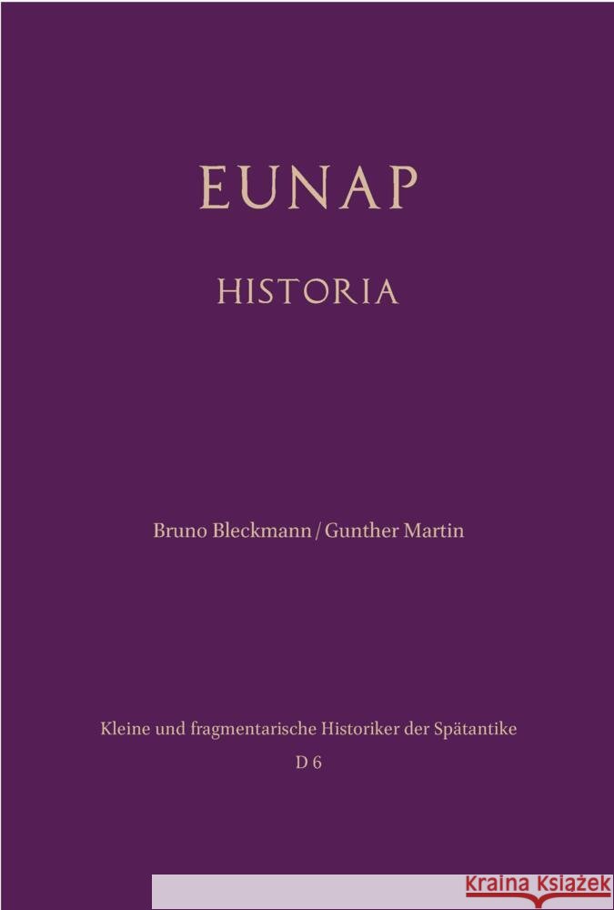 Eunap: Historia Bruno Bleckmann Gunther Martin 9783506705280