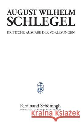 Vorlesungen Über Encyklopädie (1803) Schlegel, August Wilhelm 9783506778536 Schöningh