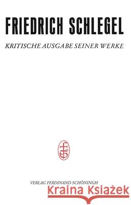 Pariser Und Kölner Lebensjahre (1802-1808): Zweiter Teil (Januar 1806-Juni 1808). Otto, Barbara 9783506786562 Schöningh