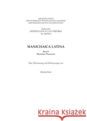Manichaica Latina: Band 4: Manichaei Thesaurus Stein, Markus 9783506786999 Schöningh