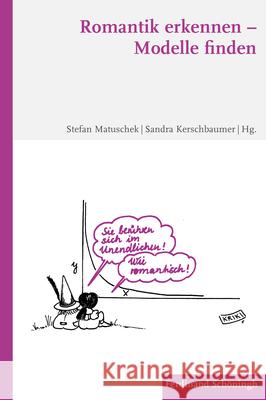 Romantik Erkennen - Modelle Finden Matuschek, Stefan 9783506788092