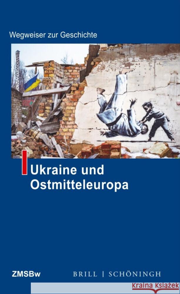 Östliches Mitteleuropa und Ukraine  9783506791535 Brill (JL)