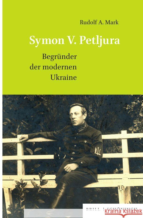 Symon V. Petljura Mark, Rudolf A. 9783506791726 Brill | Schöningh