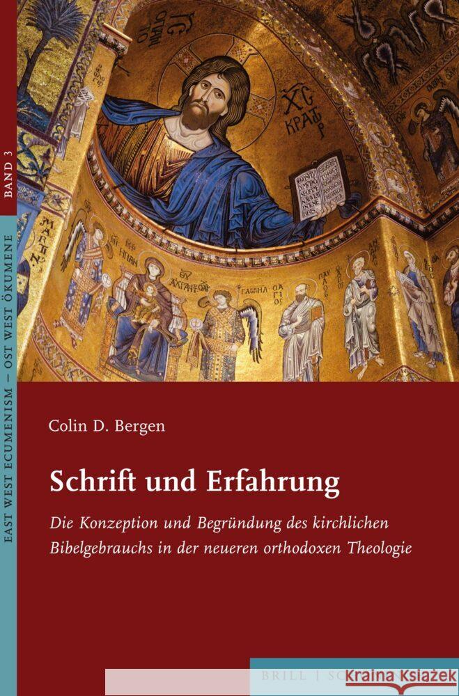 Schrift und Erfahrung Bergen, Colin D. 9783506796615 Brill | Schöningh