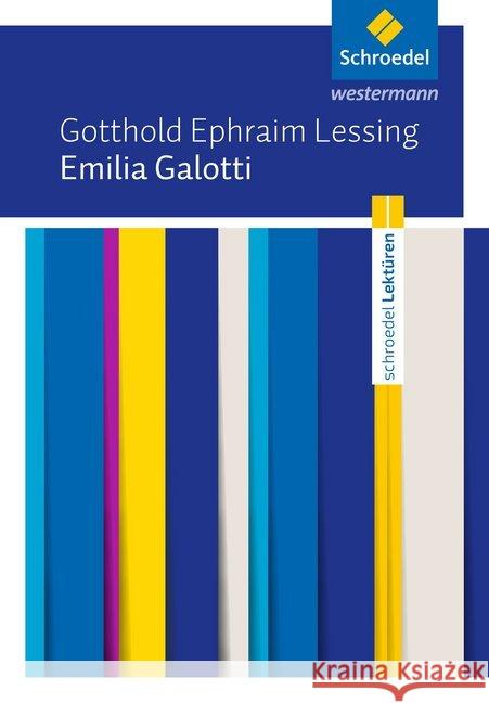 Emilia Galotti : Textausgabe Lessing, Gotthold Ephraim 9783507697683 Schroedel