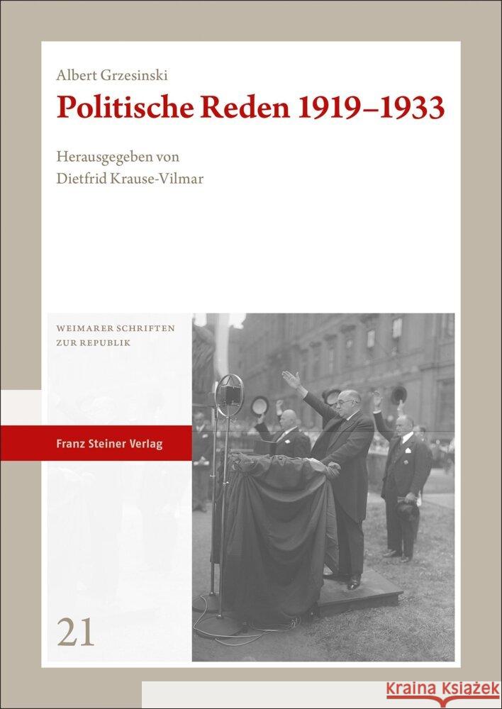 Politische Reden 1919-1933 Grzesinski, Albert 9783515133180 Franz Steiner Verlag