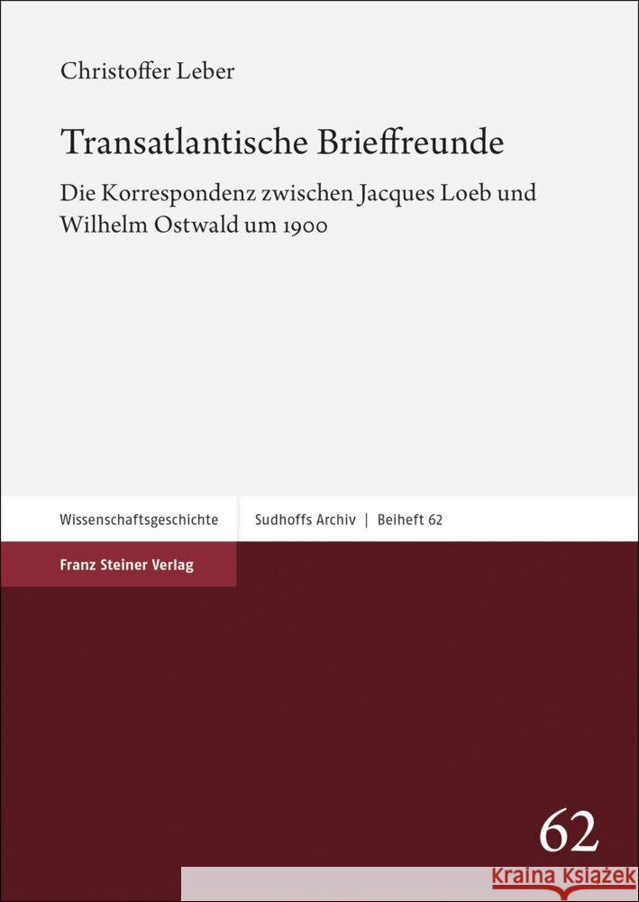 Transatlantische Brieffreunde Leber, Christoffer 9783515134569 Franz Steiner Verlag