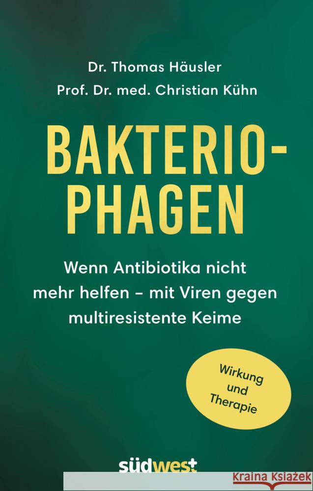 Bakteriophagen Häusler, Thomas, Kühn, Christian 9783517100432