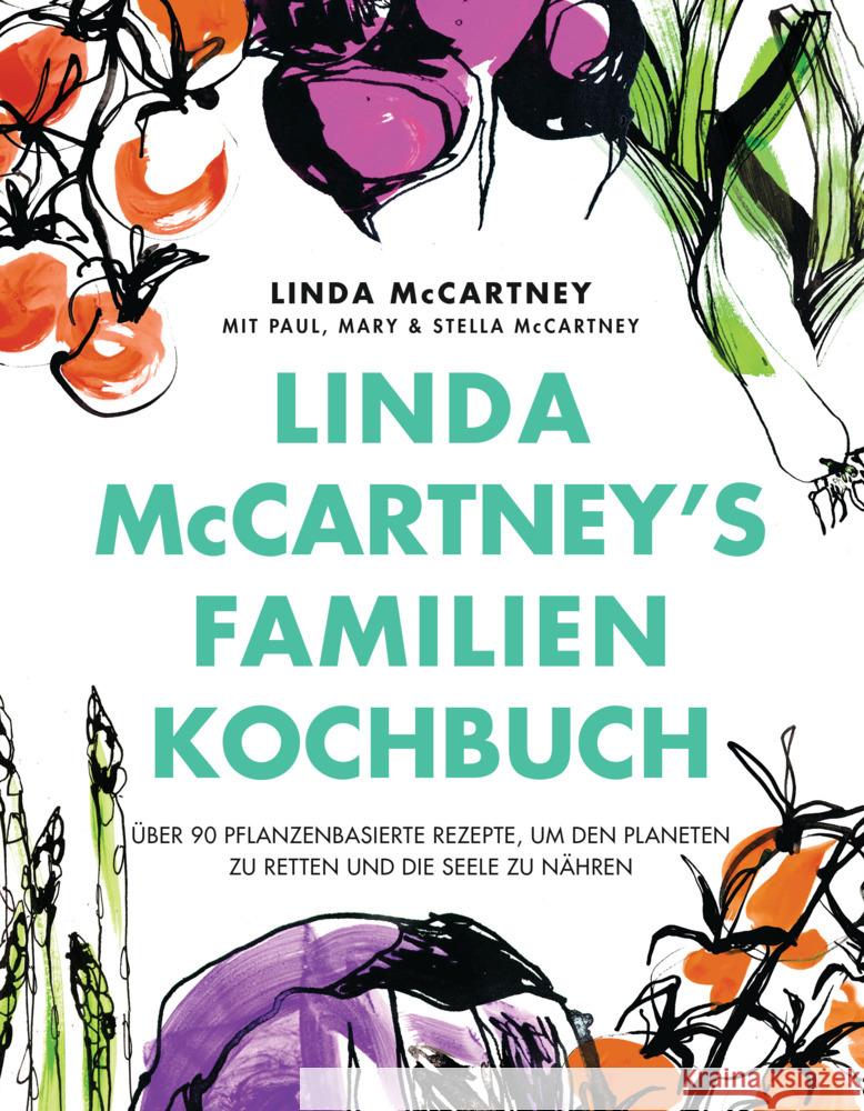 Linda McCartney's Familienkochbuch McCartney, Linda 9783517101125