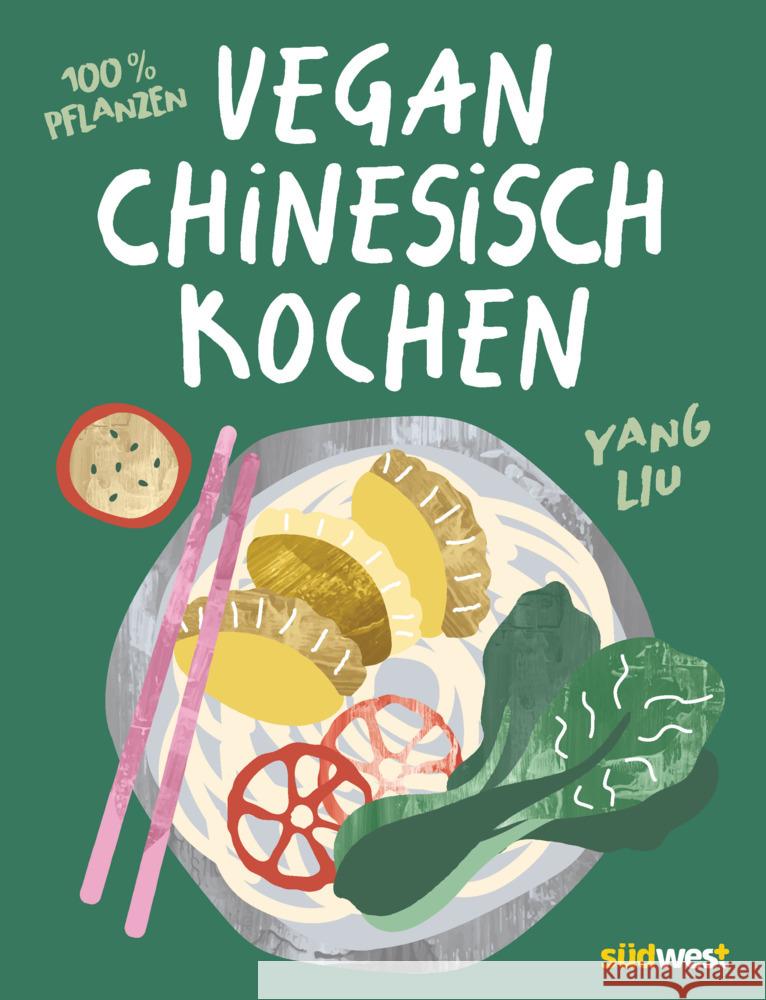 Vegan Chinesisch Kochen Liu, Yang 9783517103204