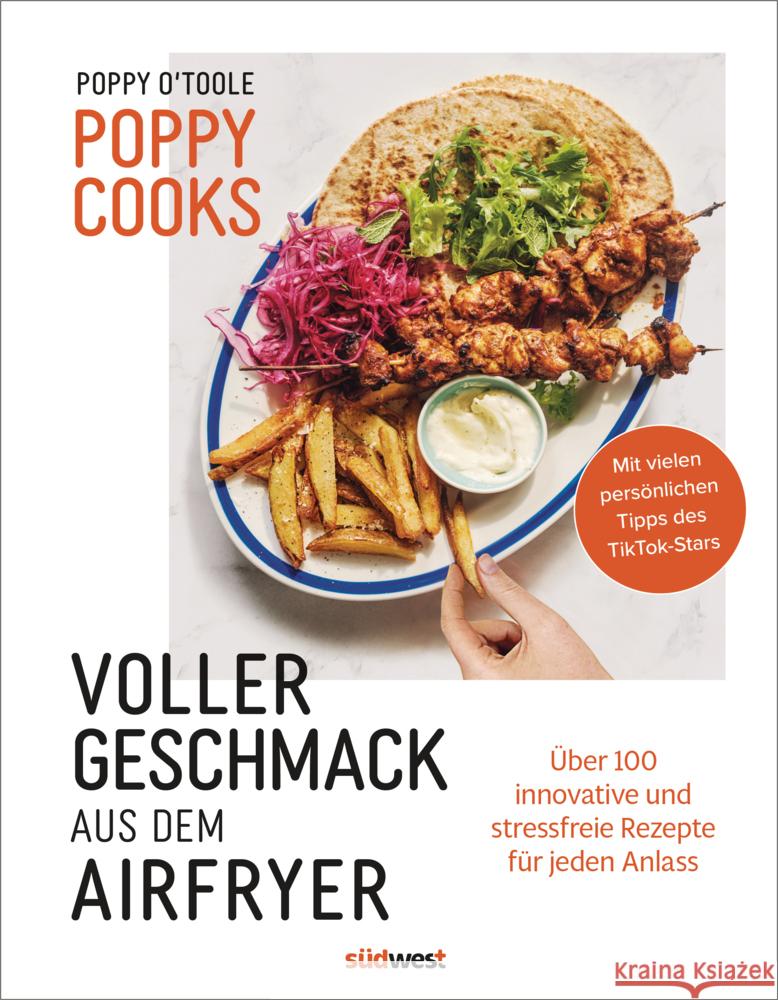 Poppy Cooks: Voller Geschmack aus dem Airfryer O'Toole, Poppy 9783517104034 Südwest