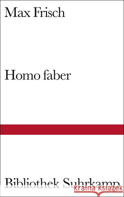 Homo faber : Ein Bericht Frisch, Max   9783518010877 Suhrkamp