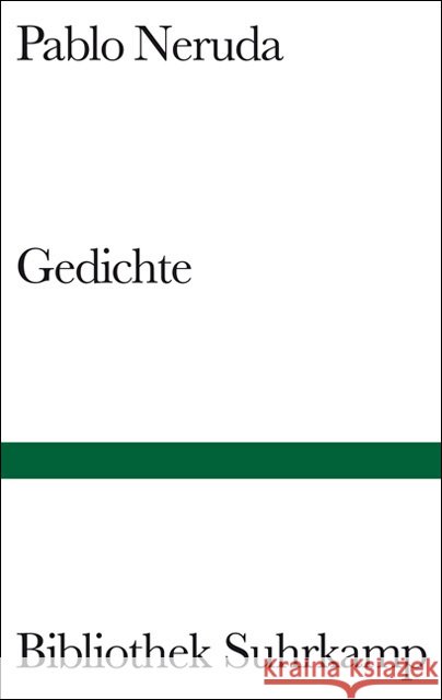 Gedichte : Span.-Dtsch. Neruda, Pablo Arendt, Erich  9783518010990